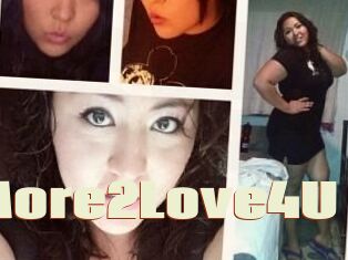 More2Love4U