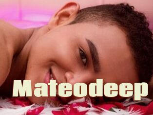 Mateodeep