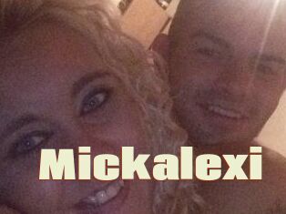 Mickalexi
