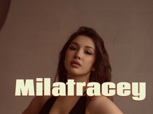 Milatracey