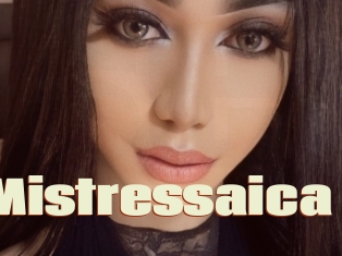 Mistressaica