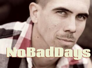 NoBadDays