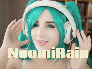 NoomiRain