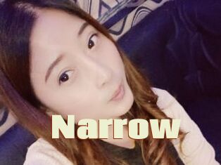 Narrow