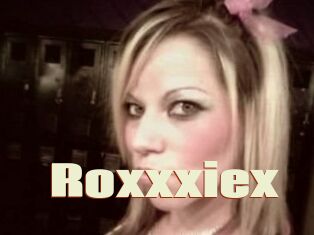 Roxxxiex