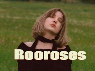 Rooroses