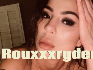 Rouxxxryder