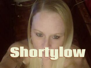 Shortylow