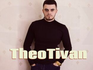 TheoTivan