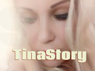 TinaStory