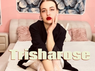 Trisharose