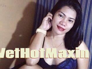 WetHotMaxin