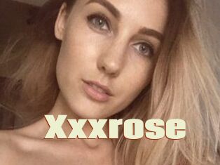 Xxxrose